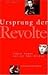 Ursprung der Revolte: Alber...
