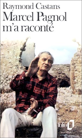 Marcel Pagnol m'a raconté (Pocket Book)