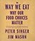 The Way We Eat by Peter Singer