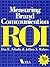Measuring Brand Communication ROI