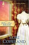 Yellow Rose Bride (Wildflower Series #1) by Lori Copeland