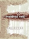 Resident Evil Archives Resident Evil Archives
