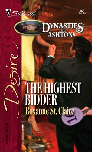 The Highest Bidder (Dynasties: The Ashton's)