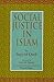 Social Justice in Islam, Revised Edition
