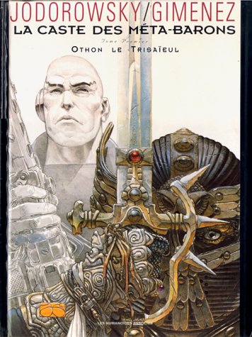 Othon Le Trisaïeul (La Caste des Méta-Barons, #1)