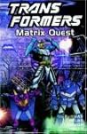 Transformers, Vol. 12: Matrix Quest
