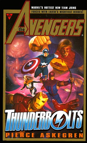 The Avengers and The Thunderbolts
