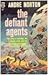 The Defiant Agents (Time Tr...