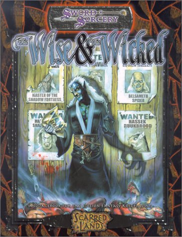 Wise and the Wicked (Paperback)