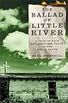 The Ballad of Little River: A Tale of Race and Restless Youth in the Rural South