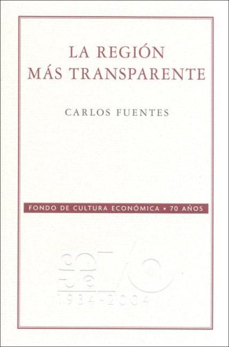 La región más transparente (Paperback)