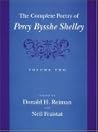 The Complete Poetry of Percy Bysshe Shelley, Vol. 2