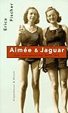 Aimée & Jaguar: E...