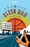 The Sixth Man: A ...