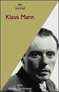 Klaus Mann (DTV Portrait) (German Edition)