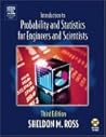 Introduction to Probability and Statistics for Engineers and Scientists