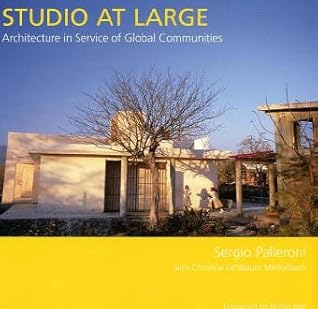 Studio at Large: Architecture in Service of Global Communities