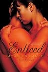 Enticed