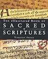 The Illustrated Book of Sacred Scriptures The Illustrated Book of Sacred Scriptures