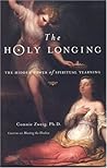 The Holy Longing:...