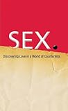 SEX: Discovering Real Love in a World of Counterfeits