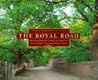 The Royal Road: El Camino Real from Mexico City to Santa Fe