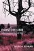 Phantom Limb: Reflections from Far and Near