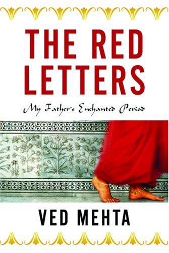 The Red Letters: My Father's Enchanted Period (Nation Books)
