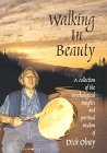 Walking in Beauty...