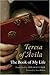 Teresa of Ávila: The Book o...