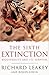 The Sixth Extinction: Biodiversity and Its Survival (Science Masters Series)