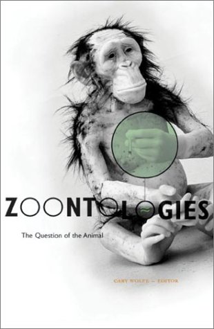 Zoontologies: The Question Of The Animal (Paperback)