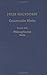 Felix Hausdorff Gesammelte Werke: Band VII Philosophisches Werk Sant Ilario. Gedanken aus der Landschaft Zarathustras das Chaos in Kosmischer Auslese Essays zu Nietzsche