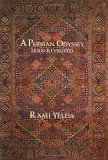 A Persian Odyssey: Iran Revisited (Hardcover)