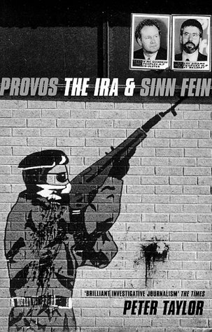 Provos: Ira And Sinn Fein (Paperback)