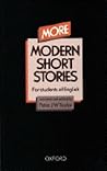 More Modern Short Stories: For students of English