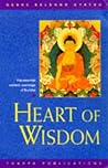 Heart of Wisdom: The Essential Wisdom Teachings of Buddha