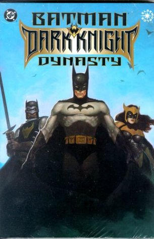 Batman: Dark Knight Dynasty (Hardcover)