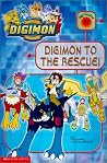 Digimon to the Rescue! (DIGIMON READER) Digimon to the Rescue! (DIGIMON READER)