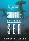 Shadows in the Sea: The Sharks, Skates, and Rays