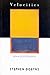 Velocities: New and Selecte...