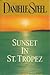 Sunset In St. Tropez by Danielle Steel