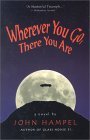 Wherever You Go, ...