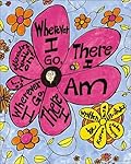 Wherever I Go, There I Am