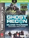 Tom Clancy's Ghost Recon: Island Thunder (Prima's Official Strategy Guide)