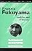 Francis Fukuyama and the En...