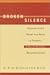 Broken Silence by D. Kim Singleton