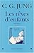 Les rêves d'enfants: Séminaires Tome 1