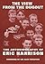 The View from the Dugout: The Autobiography of Eric Harrison