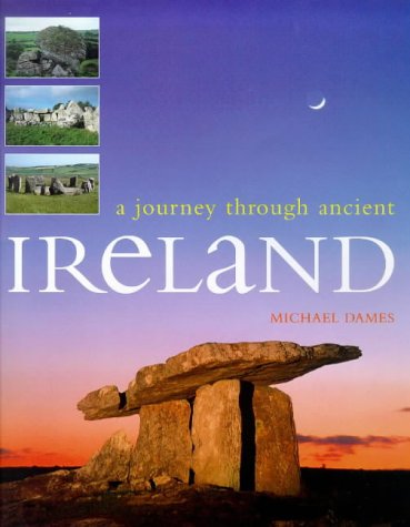 A Journey Through Ancient Ireland (Hardcover)